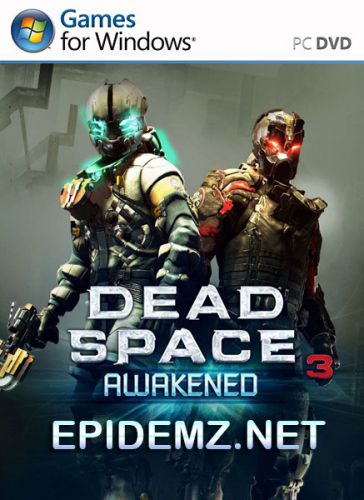 Dead Space 3 Awakened  2013 ENG DLC 
